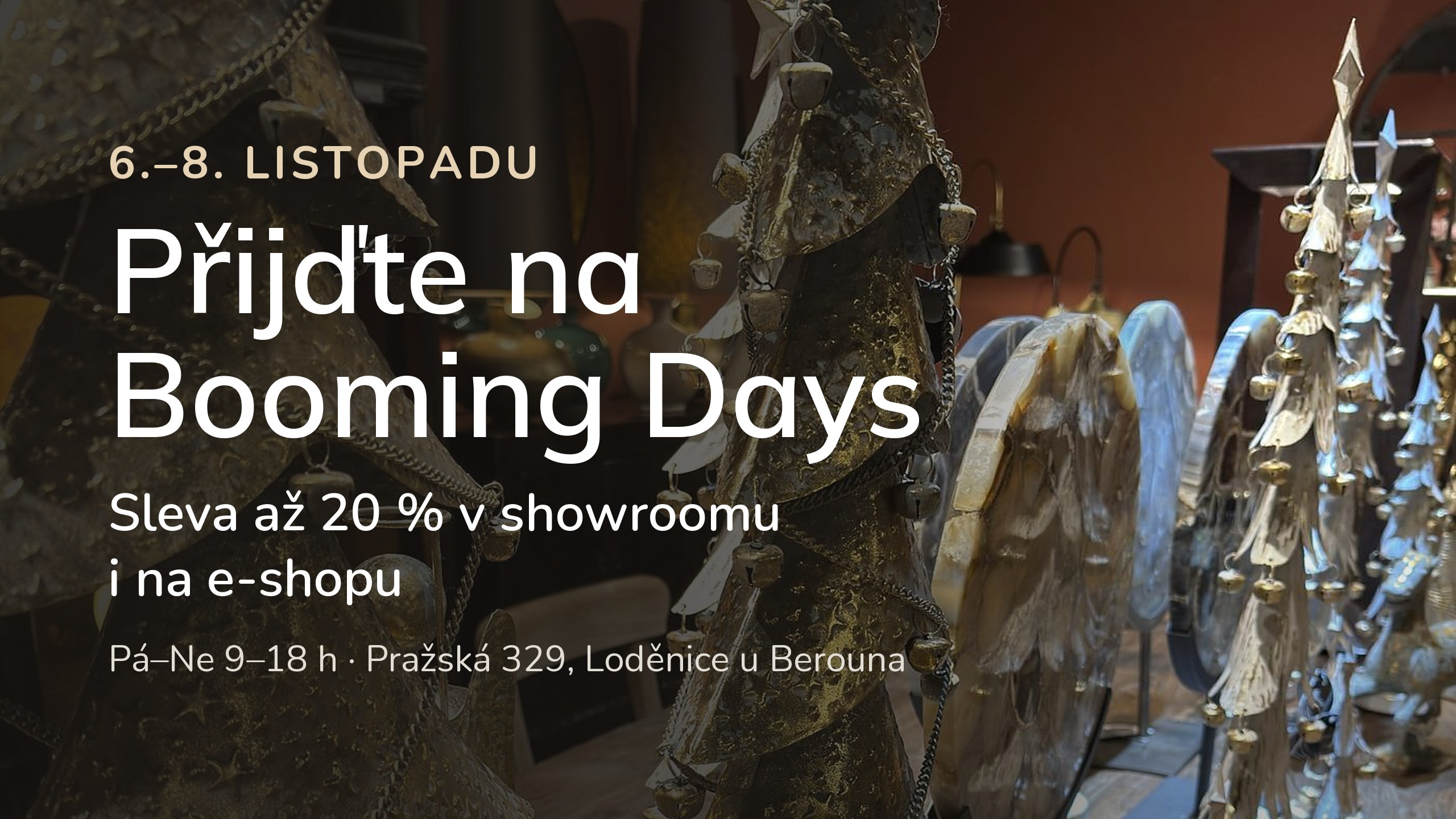 Booming Days v showroomu GS Furniture v Loděnici u Berouna
